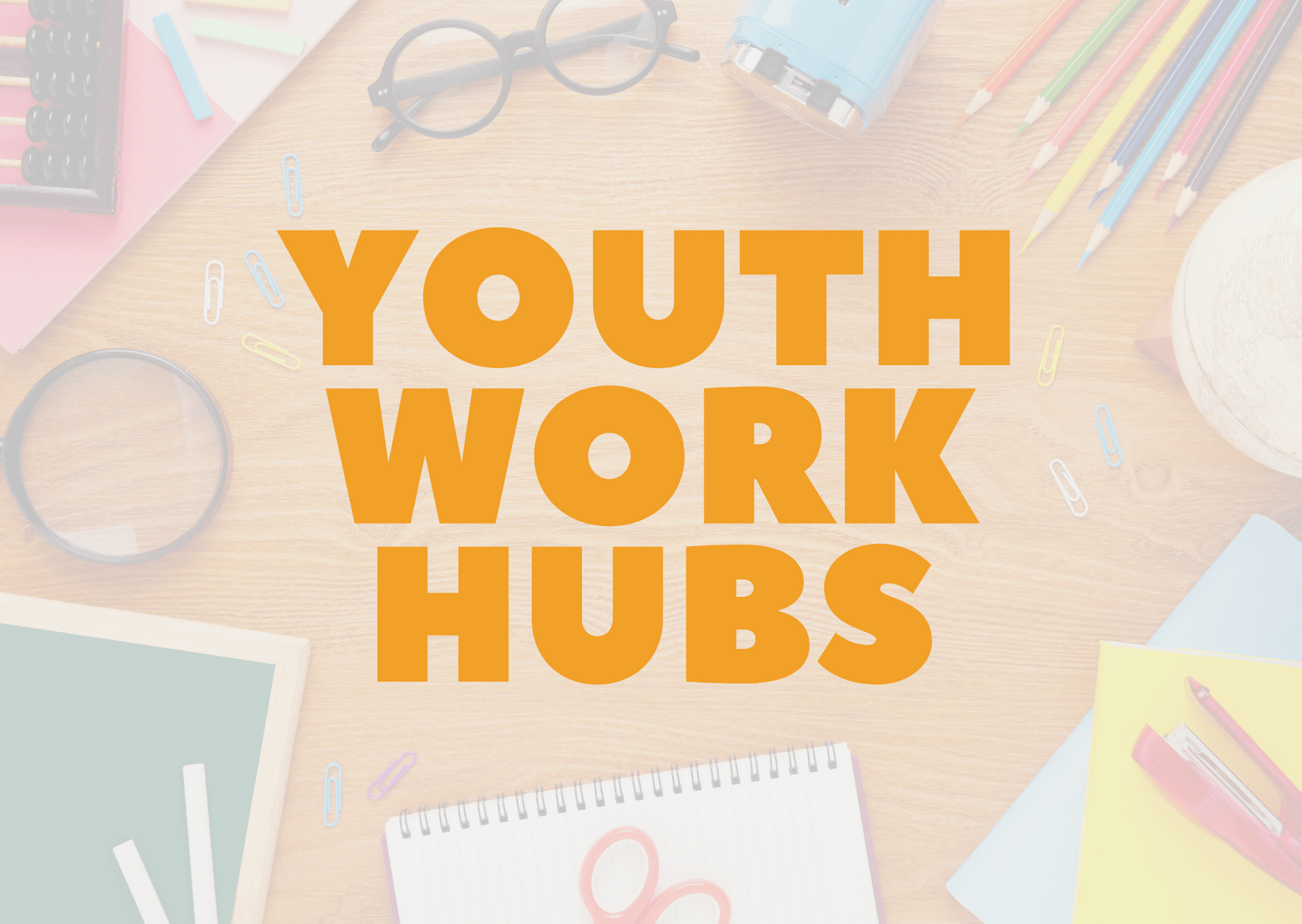 Youth Work HUBs